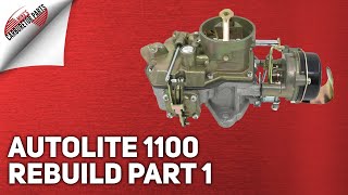 Autolite 1100 Carburetor Rebuild  Part 1 Teardown