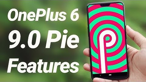 OnePlus 6 Android 9.0 Pie Update Review