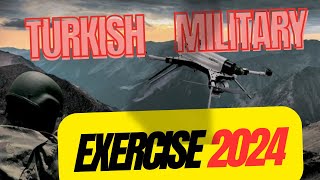 Turkish Grand Military Exercises in Mediterranean 2024