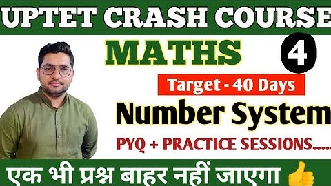 UPTET Maths Class 4 | Number System | संख्या पद्धति | Maths Crash Course | Maths by Rohit Sir