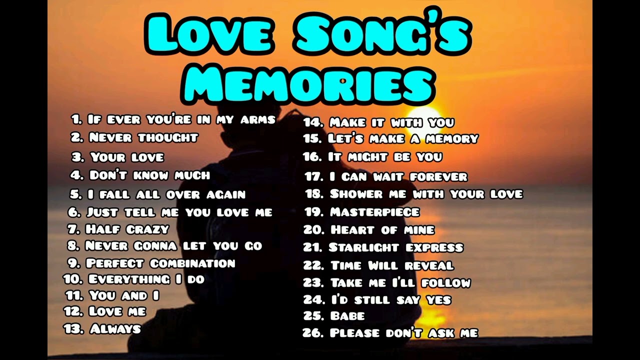 Love Songs memory 90's