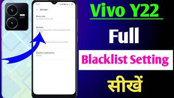 Vivo y22 black list setting / how to remove blacklist number in Vivo y22 / Vivo y22 blocked number