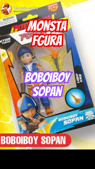 Fgura Boboiboy Sopan Baharu!!