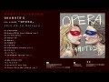 OKAMOTO&#39;S 6th ALBUM「OPERA」AUDIO VIDEO Vol.8 ~M12.Knock Knock Knock~M13.楽しくやれるハズさ~
