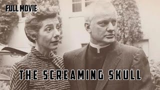 The Screaming Skull | English Full Movie | Horror Thriller