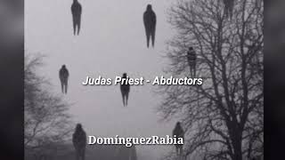 Judas Priest - Abductors (subtitulada) DomínguezRabia