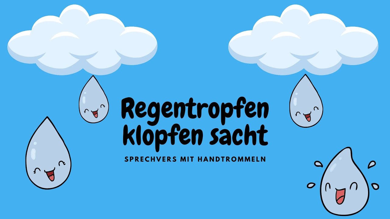 Sprechvers - Regentropfen klopfen sacht - Handtrommeln