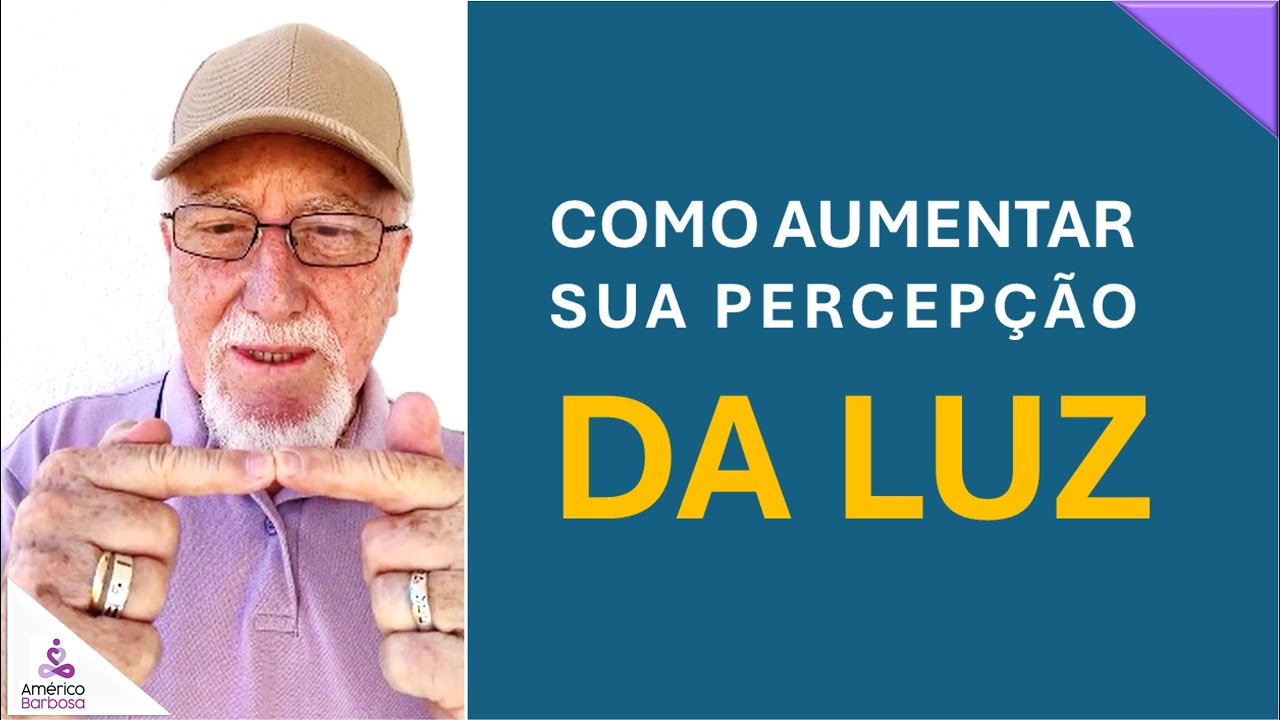 LIVE SURPRESA PARA AUMENTAR A PERCEPÇÃO DA LUZ
