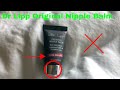 ✅  How To Use Dr Lipp Original Nipple Balm Review