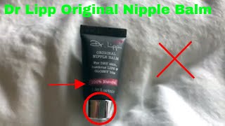 ✅  How To Use Dr Lipp Original Nipple Balm Review