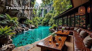 Forest View Living Room Jazz | Tranquil Jazz Music & Nature Therapy for Focus & Study