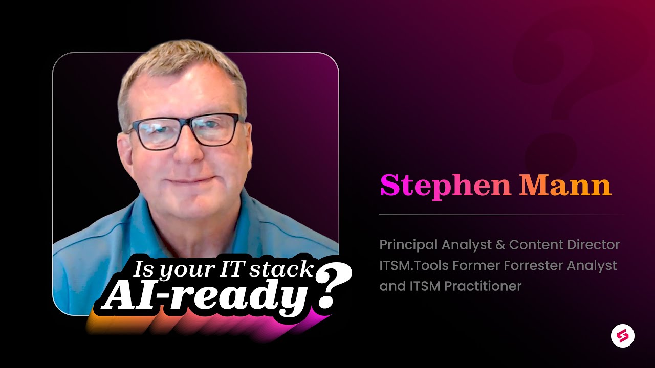 AI Readiness in IT | Talk with Stephen Mann | SuperOps for IT teams