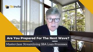 Masterclass: Streamlining SBA Loan Processes