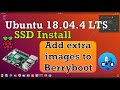How to download & add more images to Berryboot. Ubuntu 18.04.4 LTS. #SSD INSTALL# Raspberry Pi 4.