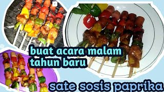 Resep Sate Sosis paprika buat malam tahun baru