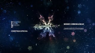 [4K60FPS] Operating System Mockups #67: On the 1st Day of Chromasmas | ChromaticAeternus