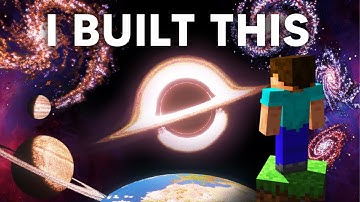 How I Built the Entire Universe in Minecraft