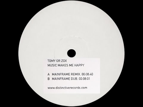 Tomy Or Zox — Tomy Or Zox – Music Makes Me Happy (Mainframe Dub)