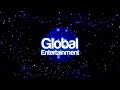 Global entertainment intro