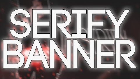★Background Serify • Banner • by EntixArtz★