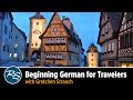 Beginning German for Travelers with Gretchen Strauch | Rick Steves Travel Talks