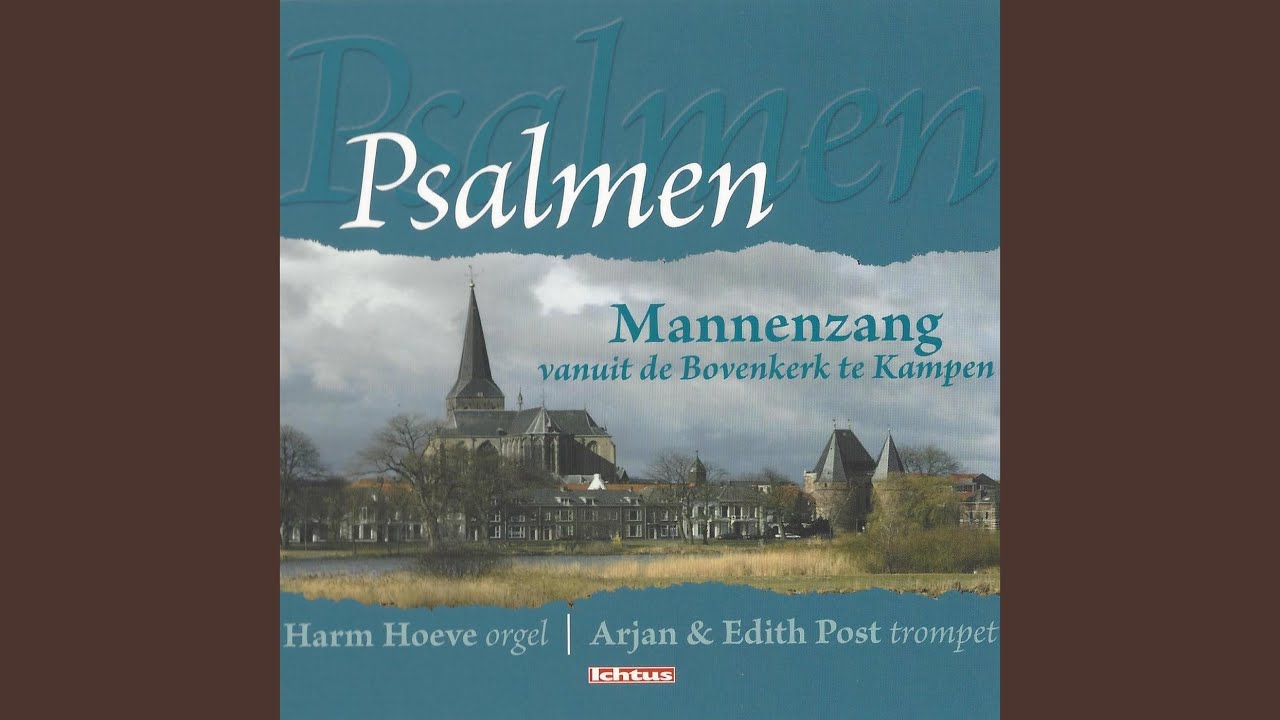 在 YouTube 上观看 Psalm 147 vers 1, 3 en 4