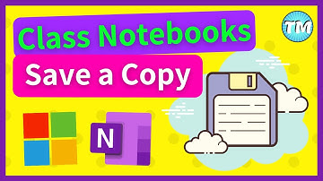 How to Save a Copy of OneNote Class Notebooks