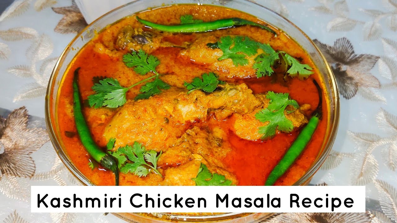 Kashmiri Chicken Masala Recipe Kashmiri Chicken CurryKashmiri ChickenMade By Syeda Wasia 👩