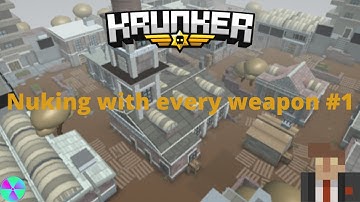 Nuking with every Krunker.io weapon #1 (AK) **INSANE GAMEPLAY** (not really)