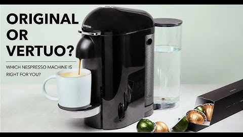 Nespresso Original vs Vertuo -  Whats the Difference?