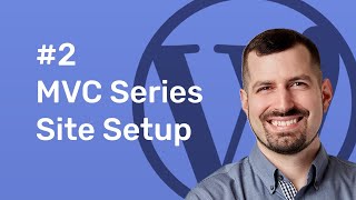 Celebrity #2 TypeRocket MVC - Site Setup Wealth