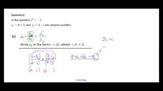 LC Ordinary Level Maths 2025: Paper 1 Q2 Complex Numbers