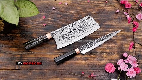 N09TMDD và N14TMDD - Cặp Dao Siêu Yêu, Siêu Tiện Dụng Cho Mỗi Nhà - Hàng Chuẩn Của HTX DAO PHÚC SEN