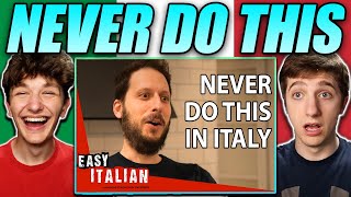14 Things To Never Do In Italy Reaction