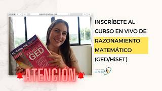 ¡Curso en Zoom de Matemática GED, esta es tu oportunidad!