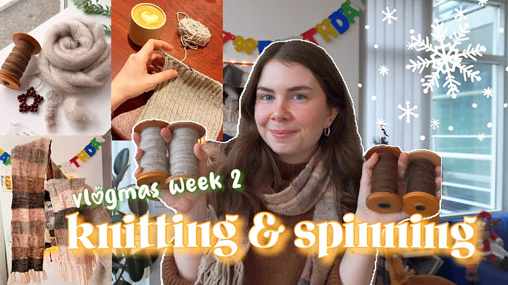 Vlogmas Week 2 ❄️ Advent Calendar Knitting and Spinning + Gift Reveals + Top Secret Pattern Release