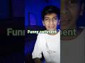 Reading the Funniest Comments Ever try not to laugh challenge 😂comment_reading120 #shorts
