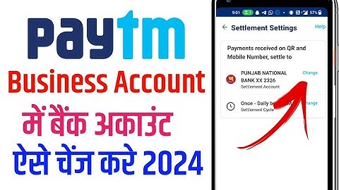 Paytm Business Me Bank Account Kaise Change Kare | How To Change Bank Account In Paytm Business