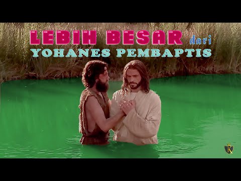 Video: Siapakah yang dikatakan oleh Yohanes Pembaptis?