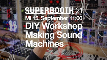 Solder a DIY module with us at Superbooth 2021!