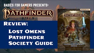 PF2e - Lost Omens - Pathfinder Society Guide 