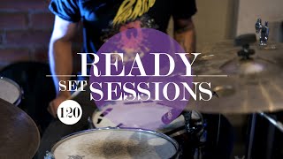 SAILOR AN - Sola  // #120 Ready Set Sessions