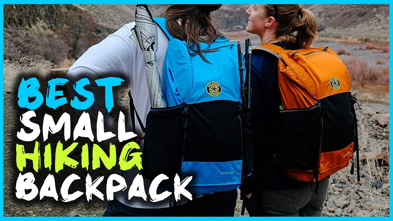 Best Small Hiking Backpack in 2023 Top 5 Review and Buying Guide