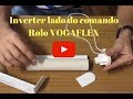 Trocando lado do comando Rolo - Clientes