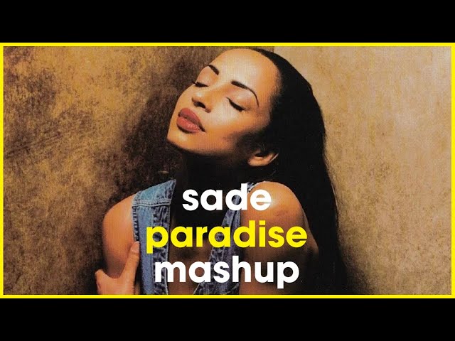 Sade - Paradise (lyrics) 