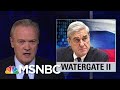 Lawrence: Robert Mueller Indictments Are Watergate Part 2 | The Last Word | MSNBC