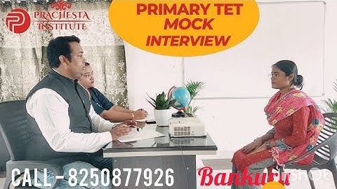🔥How to Crack Primary TET Interview?🔥বেশি বোঝানো ক্ষতিকারক হতে পারে#PRIMARY_TET_MOCK_Interview2023