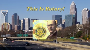 This Is Rotary!