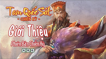 TAM QUỐC SÁT: Chiến Kỳ là gì? Giới thiệu phiên bản mới của board game Tam Quốc | K Board Game