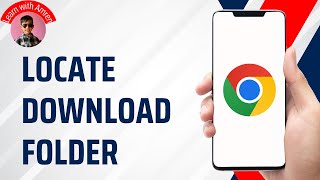 How to Locate Chrome Download Folder on iPhone